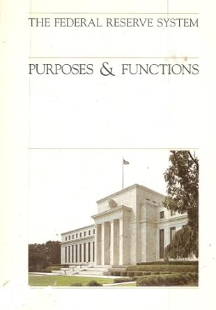 the federal reserve system / purposes and functions 7th edition board of governors of the federal reserve