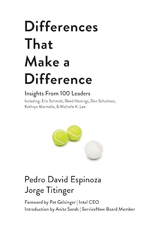 differences that make a difference 1st edition pedro david espinoza ,jorge titinger ,pat gelsinger