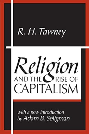 Religion And The Rise Of Capitalism