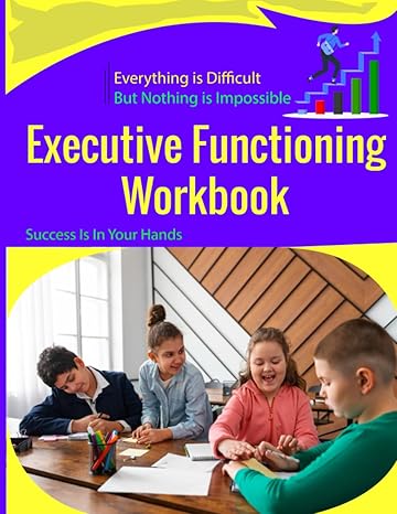 Executive Functioning Workbook