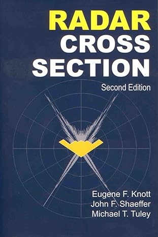 radar cross section 2nd edition eugene f knott ,john f schaeffer ,michael t tulley 1891121251, 978-1891121258