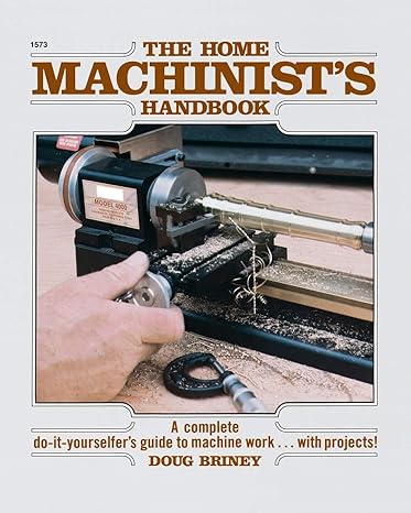 home machinists handbook 1st edition doug briney 0830615733, 978-0830615735