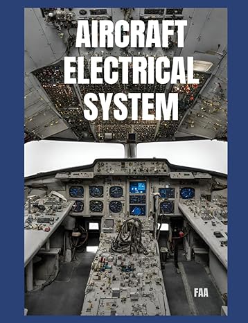 aircraft electrical system 1st edition faa 979-8868005947