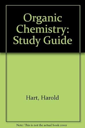 organic chemistry study guide 1st edition harold hart 0395326133, 978-0395326138