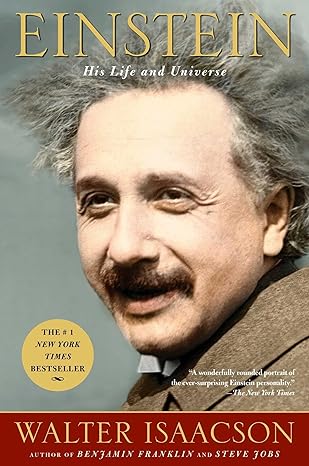 einstein his life and universe 1st edition walter isaacson 0743264746, 978-0743264747