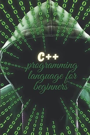 c++ programming language for beginners guide for beginners c++ 1st edition oumaima's planner b09mg3tz16,