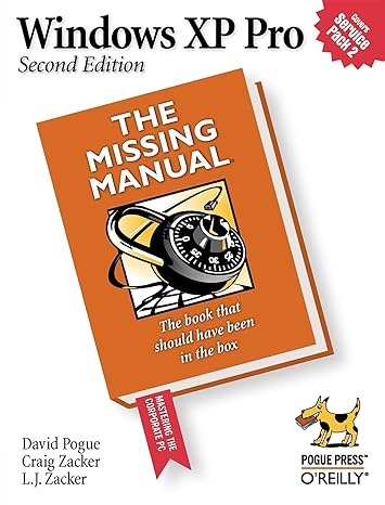 windows xp pro the missing manual the missing manual 2nd edition david pogue ,craig zacker ,l j zacker