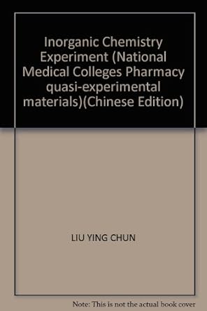 inorganic chemistry experiment 1st edition liu ying chun 7506730243, 978-7506730242