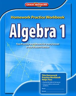 algebra 1 homework practice workbook 1st edition mcgraw hill education 0078908361, 978-0078908361