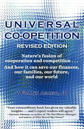 universal co opetition and how it can save our finances our families our future and our world large type