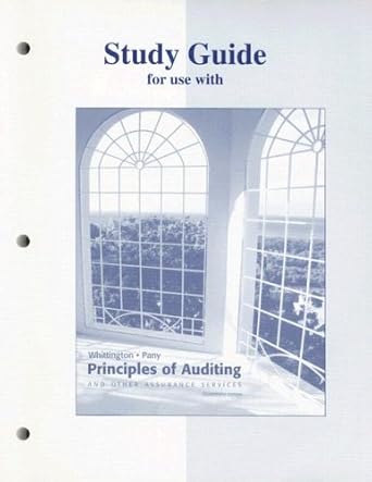 study guide for use with principles of auditing and other assurance services 14th edition ray whittington