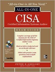 cisa certified information systems auditor all in one exam guide 1st edition peter h gregory b006tq2k02