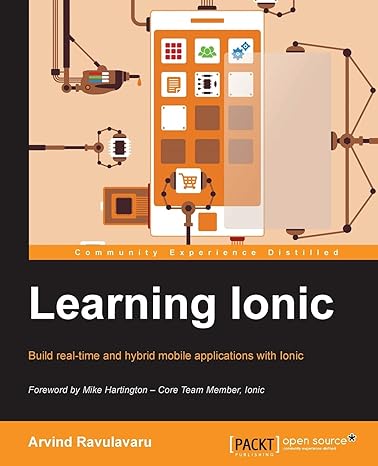 learning ionic 1st edition arvind ravulavaru 1783552603, 978-1783552603