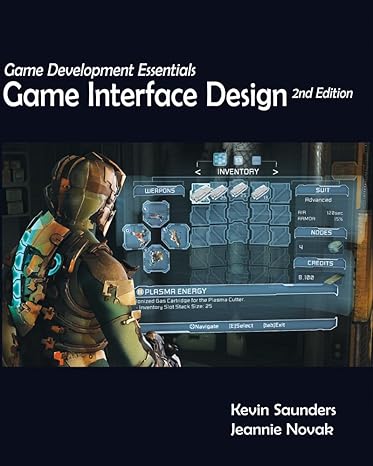 game development essentials game interface design 2nd edition kevin saunders ,jeannie novak 1111642885,