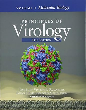 principles of virology volume 1 molecular biology 4th edition s jane flint ,vincent r racaniello ,glenn f