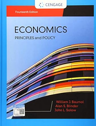 economics principles and policy 1st edition william j baumol ,alan s blinder ,john l solow 1337696323,