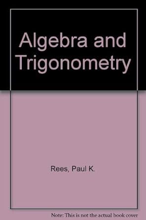 algebra and trigonometry 3rd edition paul klein rees 0070517231, 978-0070517233