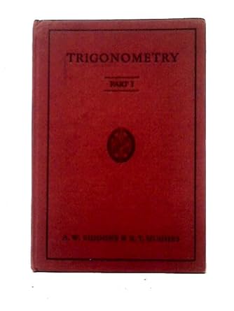 trigonometry part 2 1st edition a w siddons b0015xz0a6