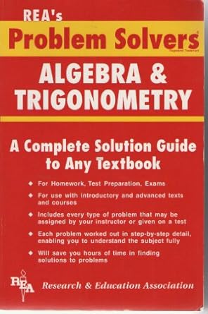 reas problem solvers algebra and trigonometry 1st edition dr m fogiel staff of research education assco