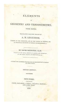 elements of geometry and trigonometry with notes 2nd edition david a m legendre brewster b004g7okig