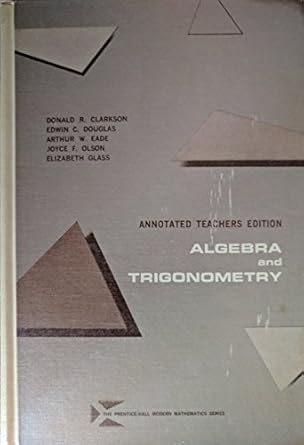 algebra and trigonometry annotated teachers edition donald r and others clarkson b0017ol0s4