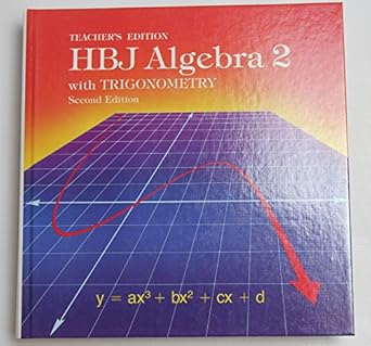 algebra 2 with trigonometry 1st edition arthur coxford 0153536454, 978-0153536458