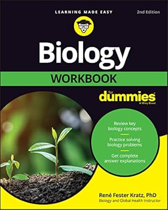 biology workbook for dummies 2nd edition rene fester kratz 1119894816, 978-1119894810