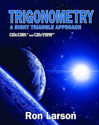 trigonometry a right triangle approach 1st edition ron larson b000apu3ma, 978-0357381809