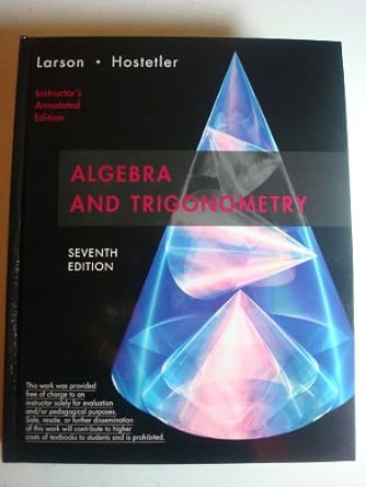 algebra and trigonometry instructors 7th edition ron larson ,robert p hostetler 0618643222, 978-0618643226