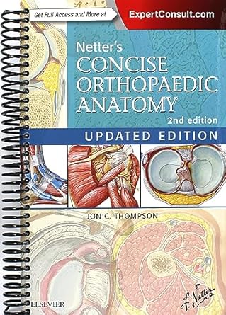 netters concise orthopaedic anatomy updated edition jon c thompson md b0cdqpxhxs