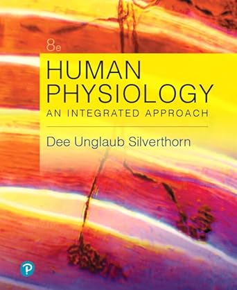 human physiology an integrated approach 8th edition dee silverthorn 0134605195, 978-0134605197