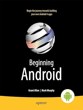 beginning android 4 1st edition mark murphy ,grant allen 1430239840, 978-1430239840