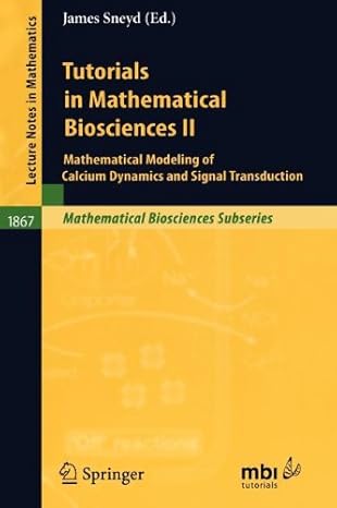 tutorials in mathematical biosciences ii 1st edition james sneyd 3540809570, 978-3540809579