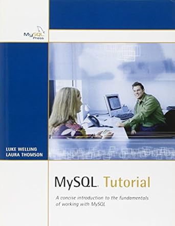 mysql tutorial 1st edition luke welling ,laura thomson 0672325845, 978-0672325847