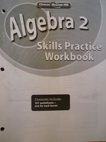 algebra 2 skills practice workbook 1st edition mcgraw hill education 007879059x, 978-0078790591