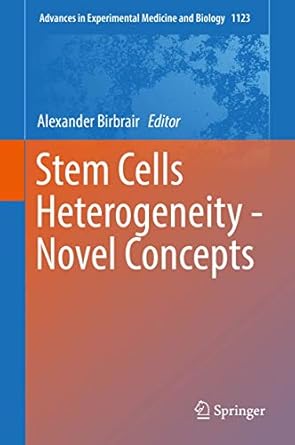 stem cells heterogeneity novel concepts 1st edition alexander birbrair 3030110958, 978-3030110956