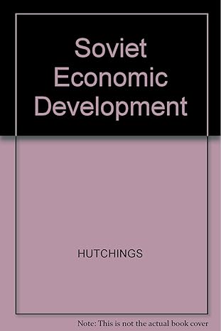 soviet economic development 2nd edition raymond hutchings 0631125590, 978-0631125594