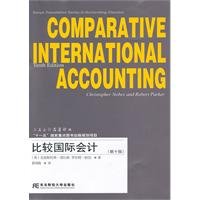 comparative international accounting 1st edition pa ke zhu xue qing mei yi ying nuo bi si 7811229927,