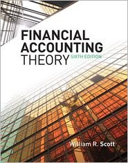 financial accounting theory 38199th edition william r scott b006xj0d9a