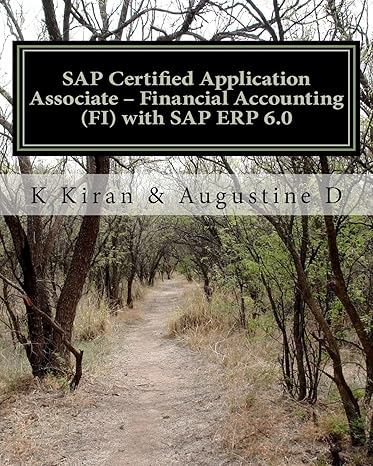 sap certified application associate financial accounting with sap erp 6 0 csm edition k kiran ,augustine d