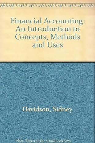 financial accounting an introduction to concepts methods and uses 1st edition clyde p weil roma davidson,