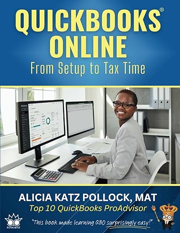 quickbooks online from setup to tax time 1st edition alicia katz pollock b0cxzb1r95, 979-8883929891