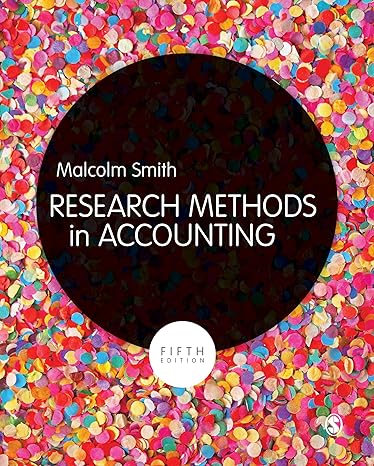 research methods in accounting fif edition malcolm smith 1526490684, 978-1526490681