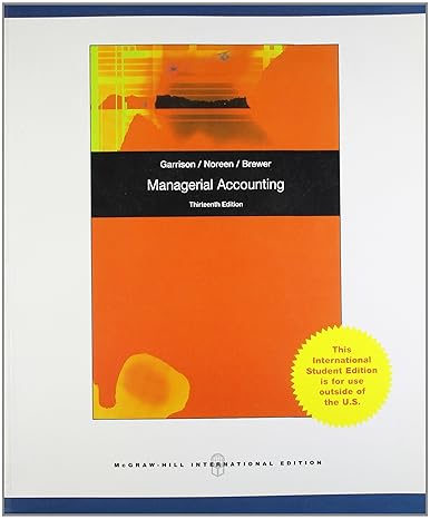 managerial accounting 1st edition garrison 0071087087, 978-0071087087