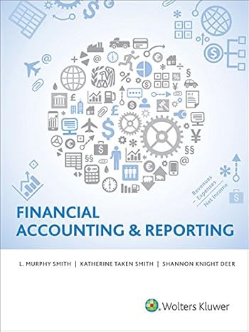 financial accounting and reporting 2nd edition l murphy smith ,katherine taken smith ,shannon knight deer