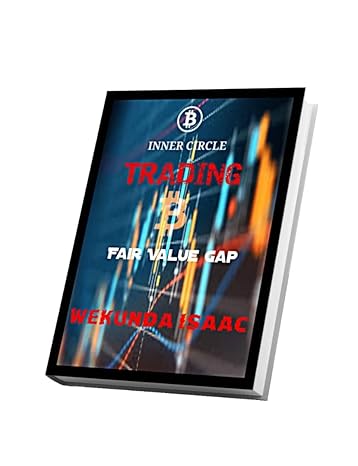 inner circle trader fair value gap 1st edition wekunda isaac b0ct9x3mc3