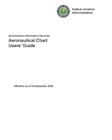 aeronautical information services aeronautical chart users guide 1st edition luc boudreaux ,federal aviation