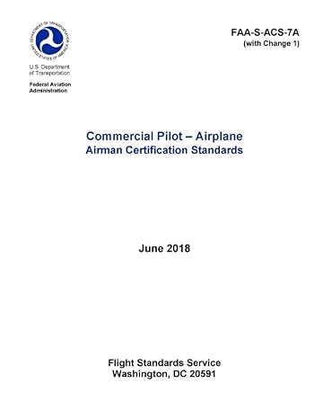 faa s acs 7a commercial pilot airplane airman certification standards 1st edition luc boudreaux ,federal