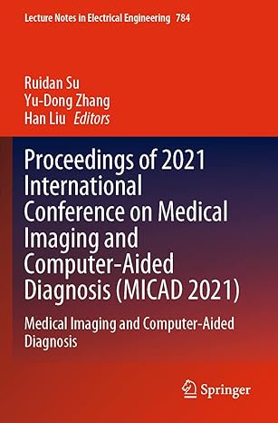 proceedings of 2021 international conference on medical imaging and computer aided diagnosis medical imaging