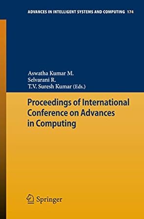 proceedings of international conference on advances in computing 2012th edition aswatha kumar m ,selvarani r